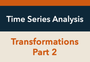 Time Series Analysis In R Part 2 Time Series Transformations Datascience