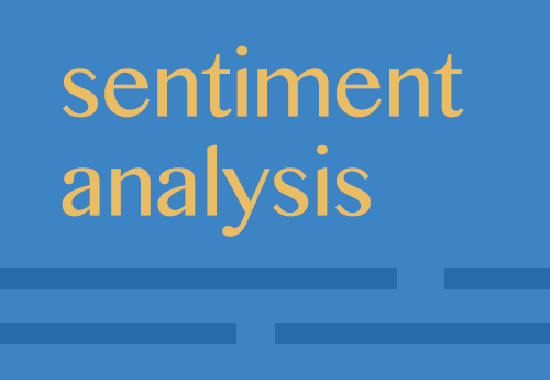 Handling ‘Happy’ vs ‘Not Happy’: Better sentiment analysis with ...